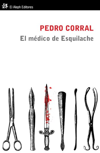 El médico de Esquilache (Modernos y Clásicos)