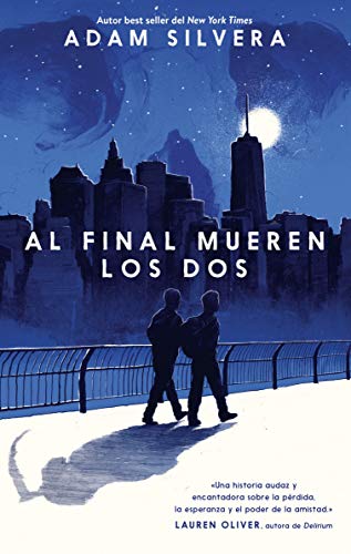 Al final mueren los Dos (Serendipia)