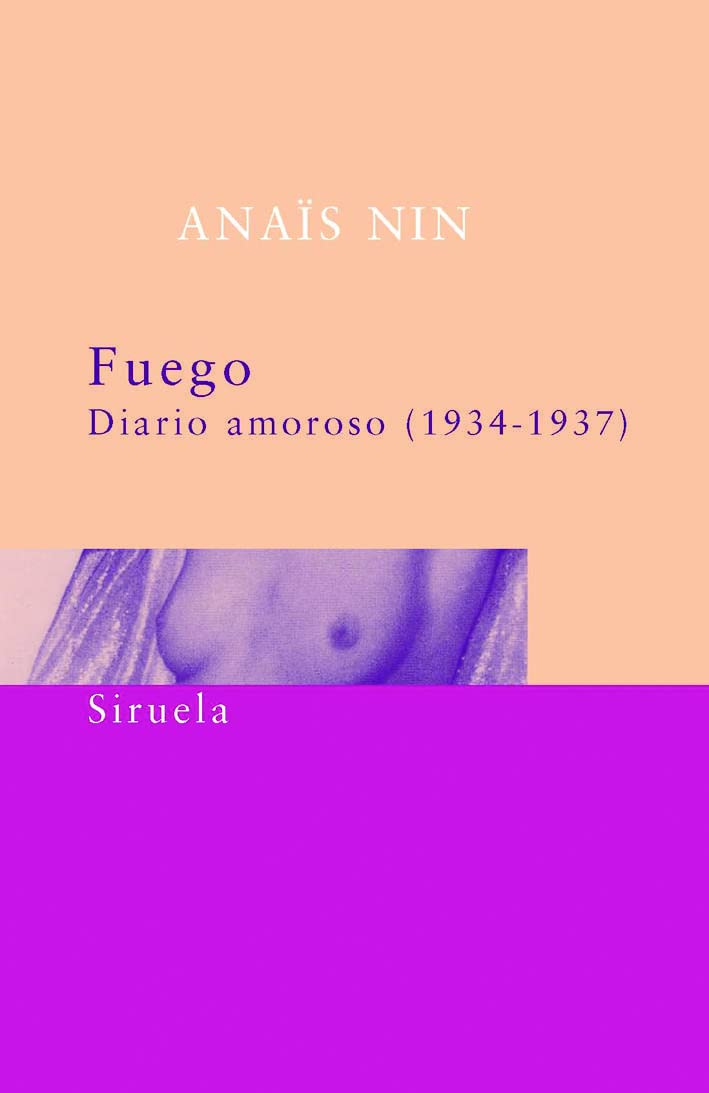 Fuego. Diario Amoroso 1934-1937
