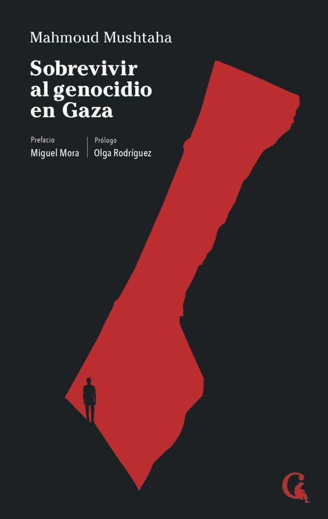 Sobrevivir al genocidio en Gaza: 18 (Escritos Contextatario)