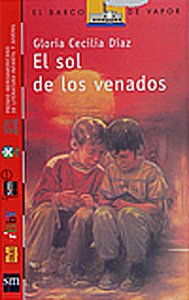 El sol de los venados: 70 (El Barco de Vapor Roja)