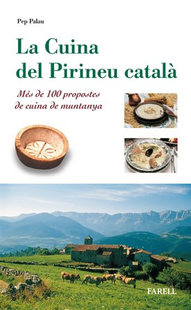 _La Cuina del Pirineu catala: 1 (Rebost i Cuina)