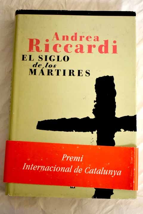 El Siglo De Los Martires