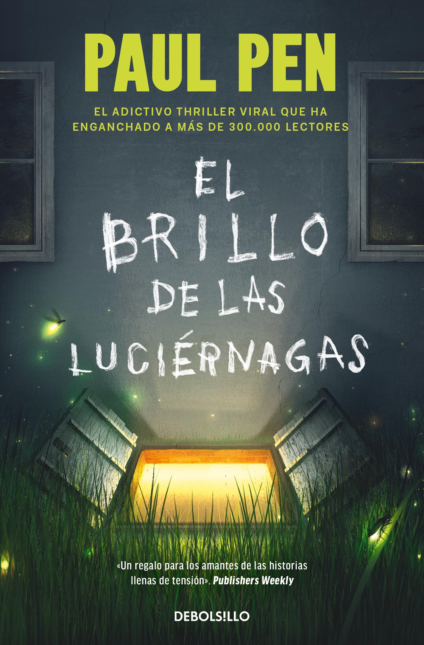 El brillo de las luciérnagas (Serie Luciérnagas 1) (Best Seller | Ficción)