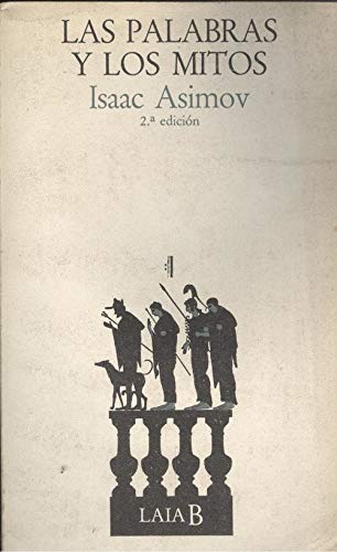 LAS PALABRAS Y LOS MITOS