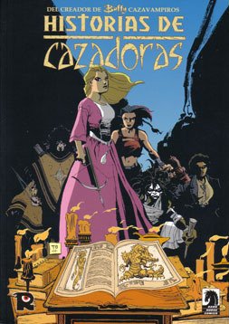 Historias de cazadoras