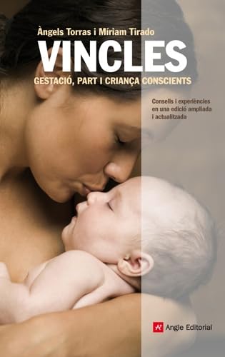 Vincels. Gestació, Part I Criança Conscientes. Edició Ampliada I Revisada: 22 (Inspira)