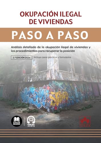 Okupación ilegal de viviendas. Paso a paso