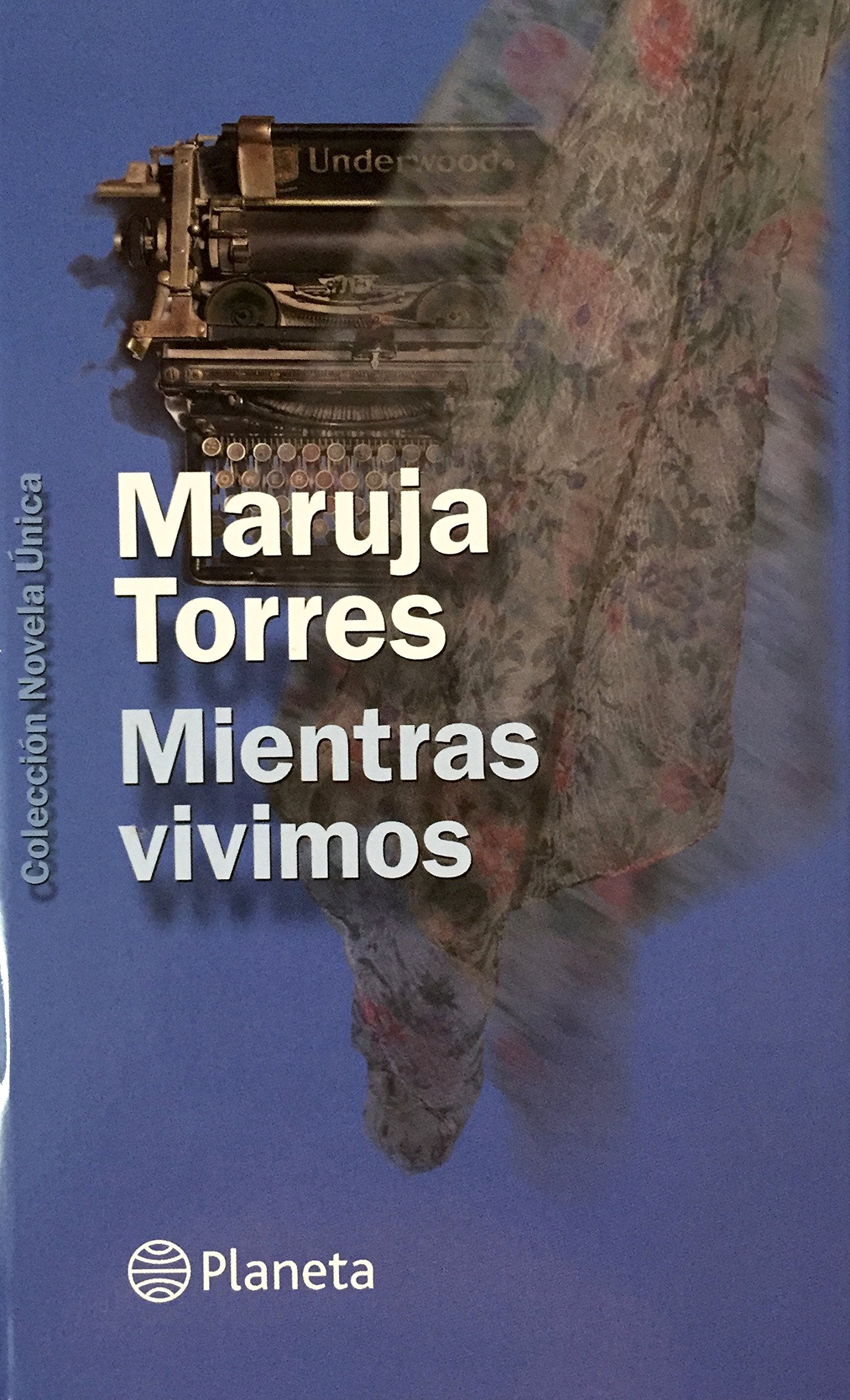 Mientras vivimos