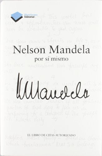 Nelson Mandela por sí mismo
