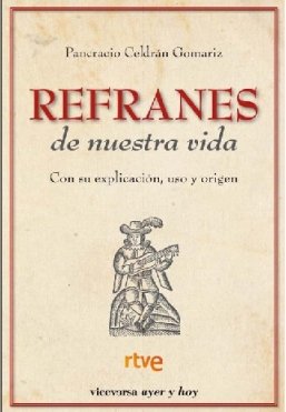 Refranes de nuestra vida