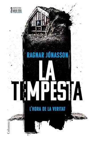 La tempesta (Sèrie Inspectora Hulda 3) (Clàssica)