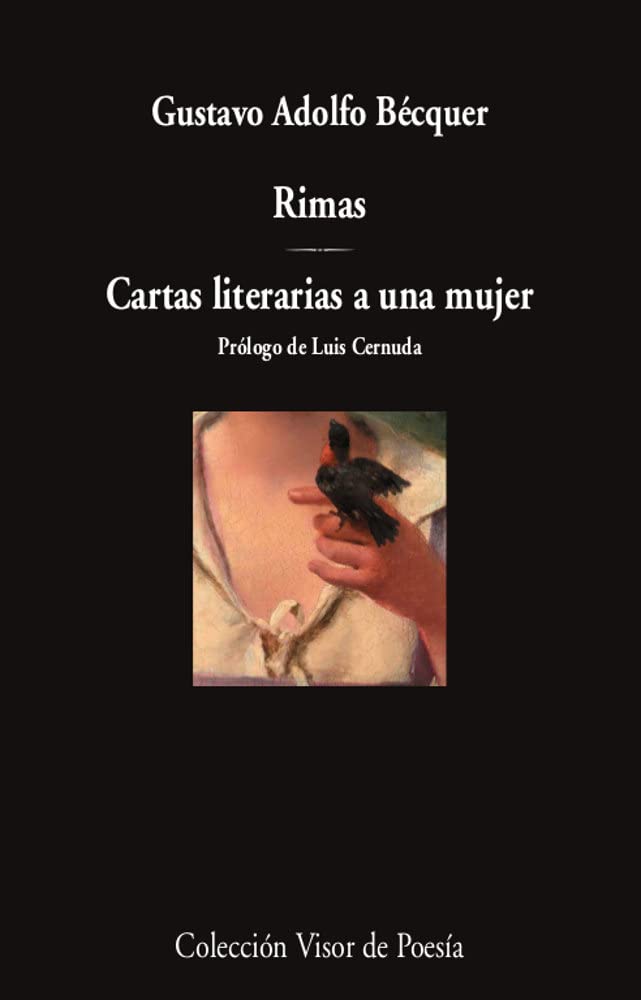 Rimas / Cartas literarias a una mujer: 1136 (Visor de Poesía)