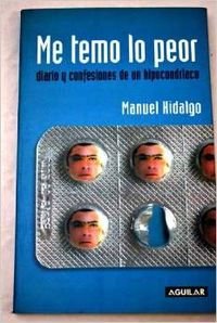 Me temo lo peor