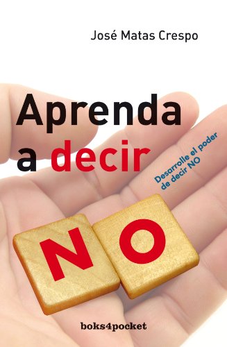 Aprenda a decir no: 117 (Books4pocket)