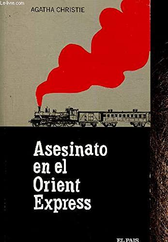 Asesinato en el Orient Express (SERIE NEGRA / EL PAIS)