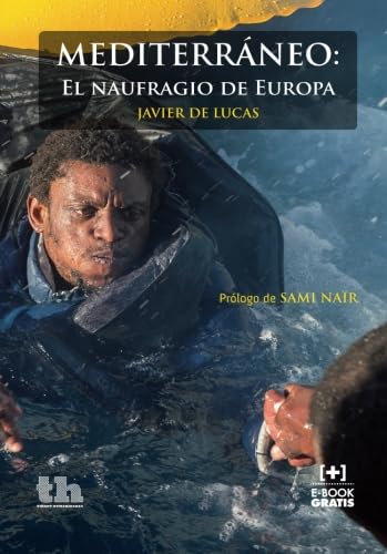 Mediterráneo: El naufragio de Europa (Plural)