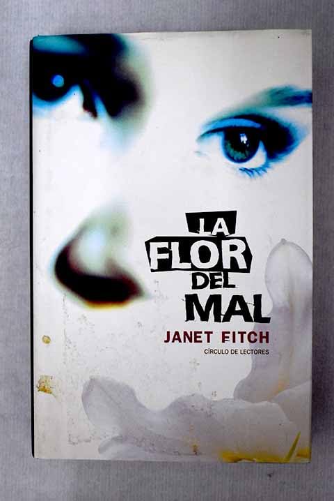 LA FLOR DEL MAL