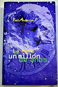 La nave de un millon de años