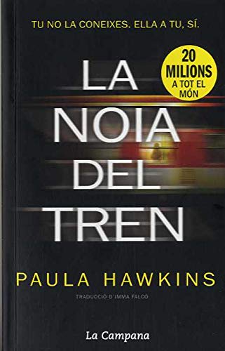 La noia del tren (Butxaca) (Narrativa Catalana)