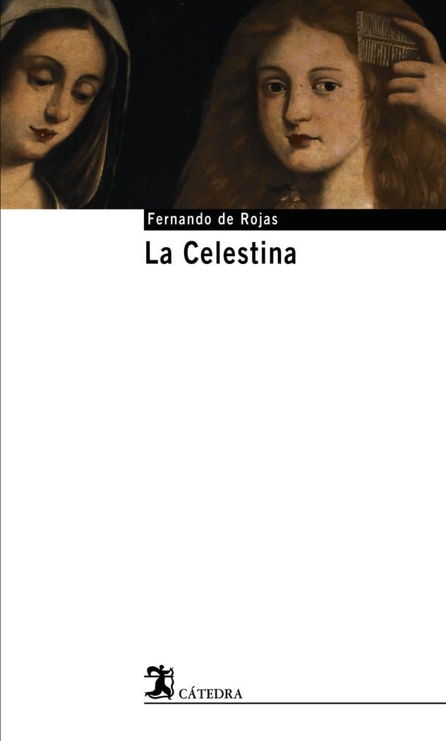 La Celestina: 8 (Cátedra base)