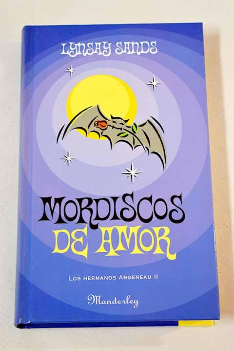 Mordiscos de amor - los hermanos argeneau I (Manderley)