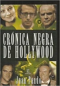 CRONICA NEGRA DE HOLLYWOOD (SIN COLECCION)