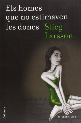 Els homes que no estimaven les dones (Sèrie Millennium 1) (Clàssica)