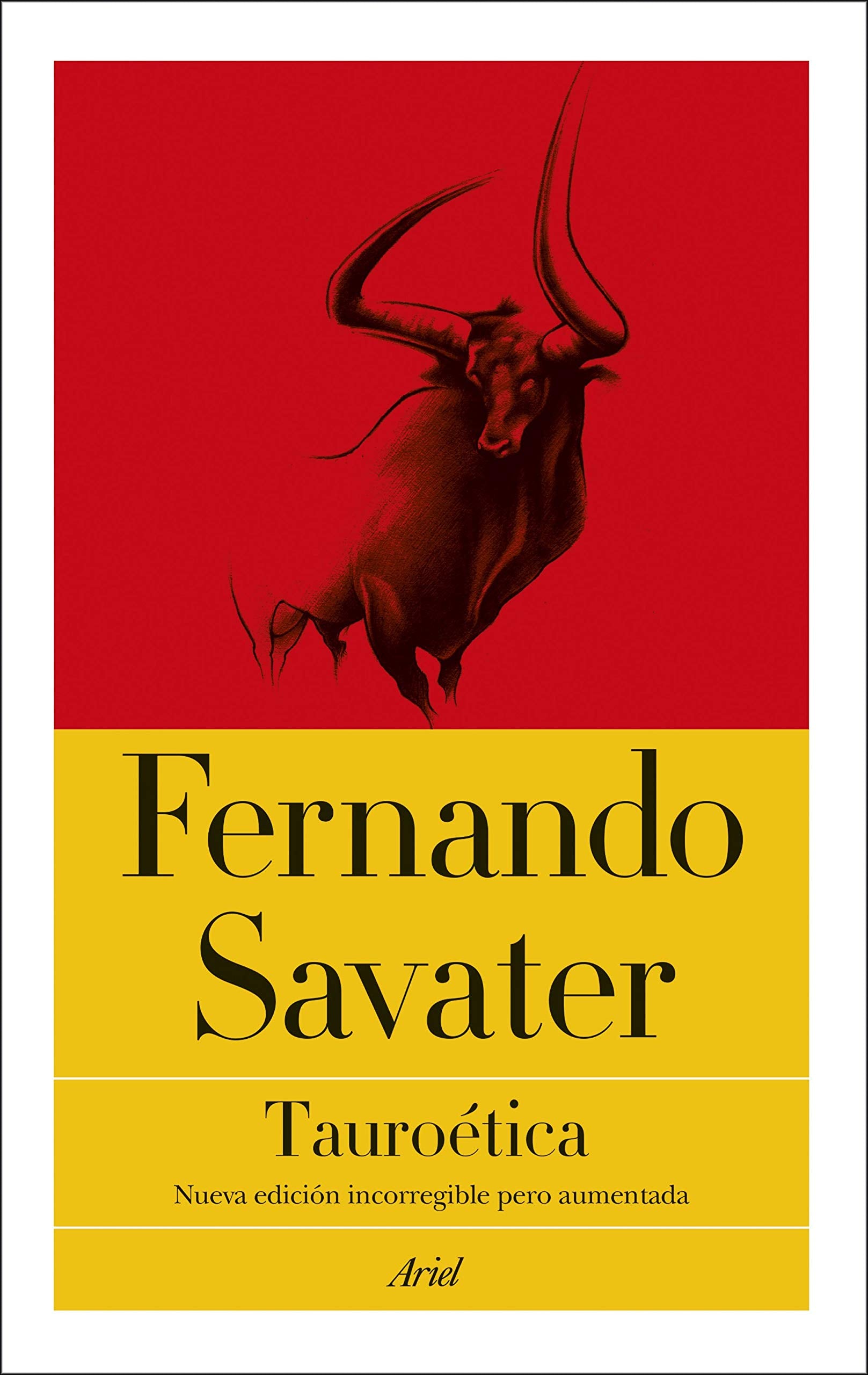 Tauroética (Biblioteca Fernando Savater)