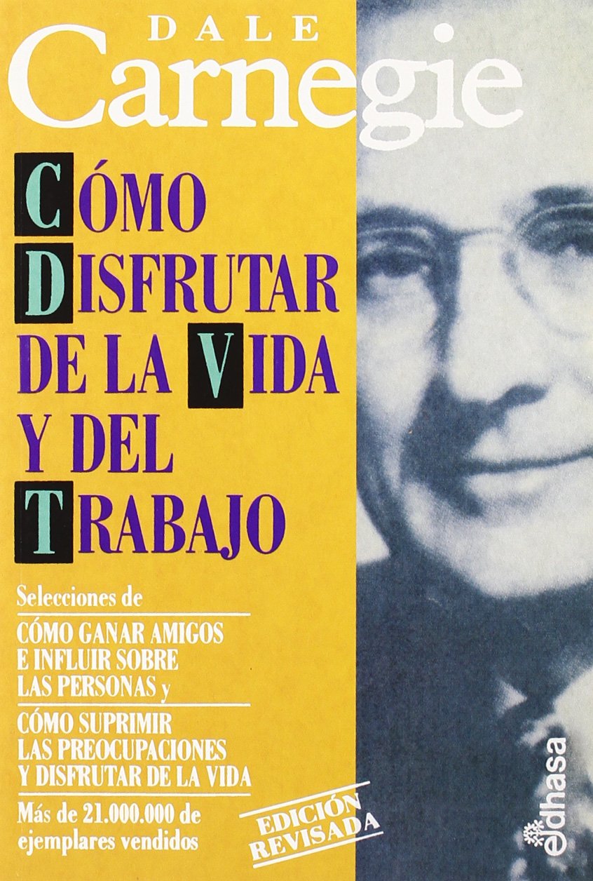 Cómo disfrutar de la vida y del trabajo