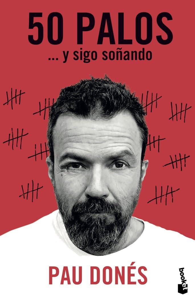 50 palos: ... y sigo soñando (Actualidad)
