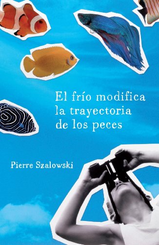 El frío modifica la trayectoria de los peces