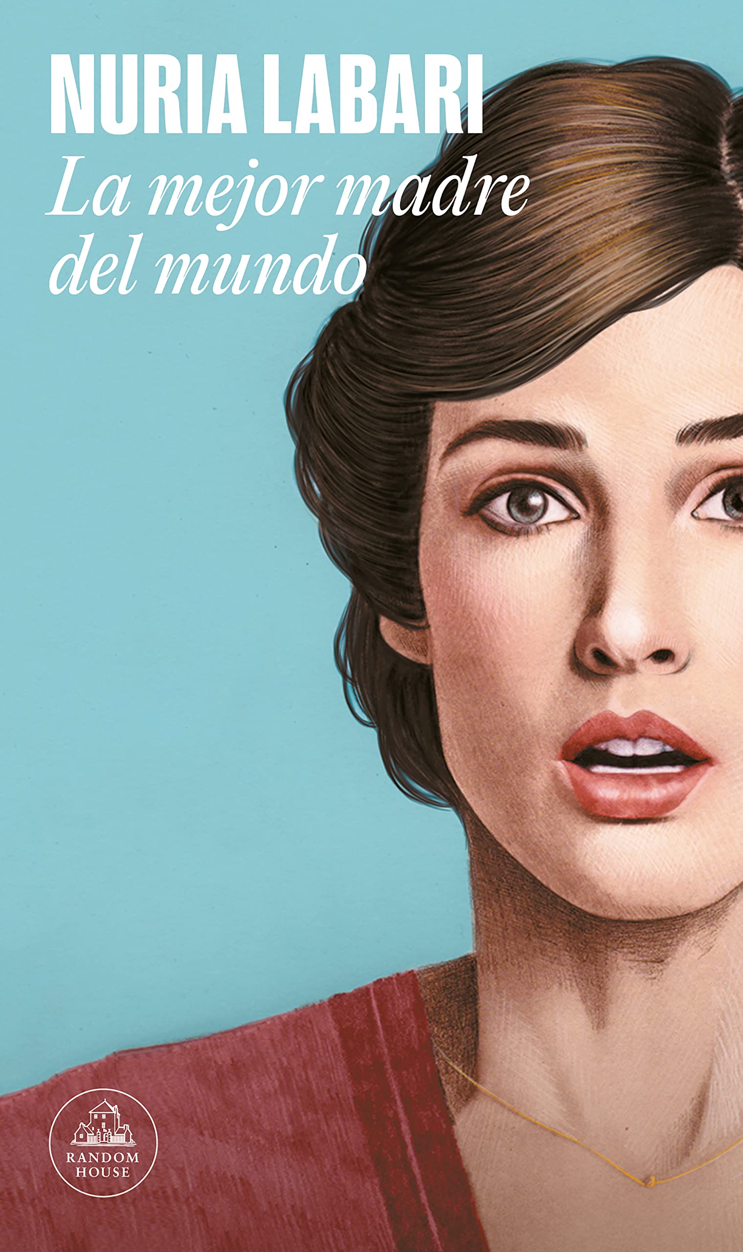 La mejor madre del mundo (Random House)