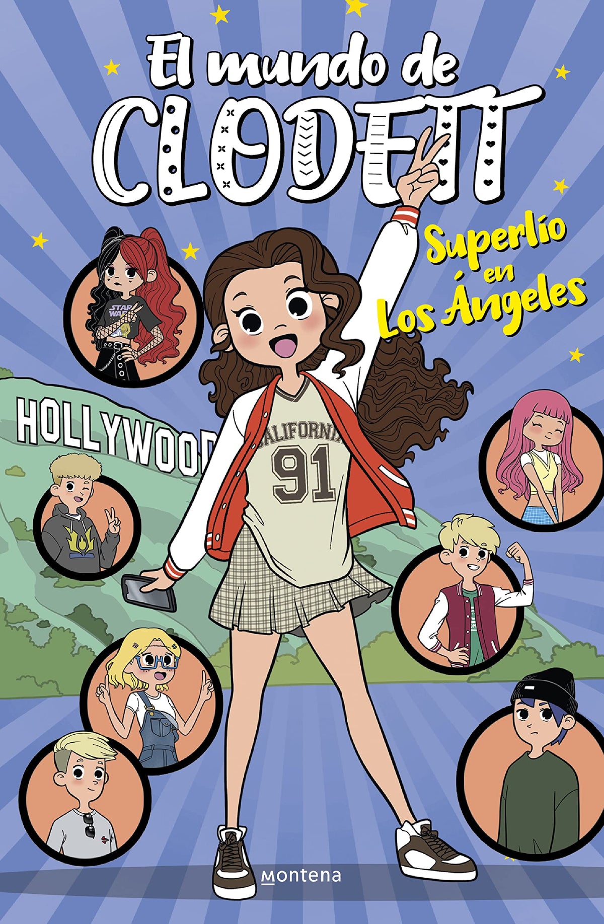 Superlío en Los Ángeles (El mundo de Clodett 11) (Jóvenes lectores)