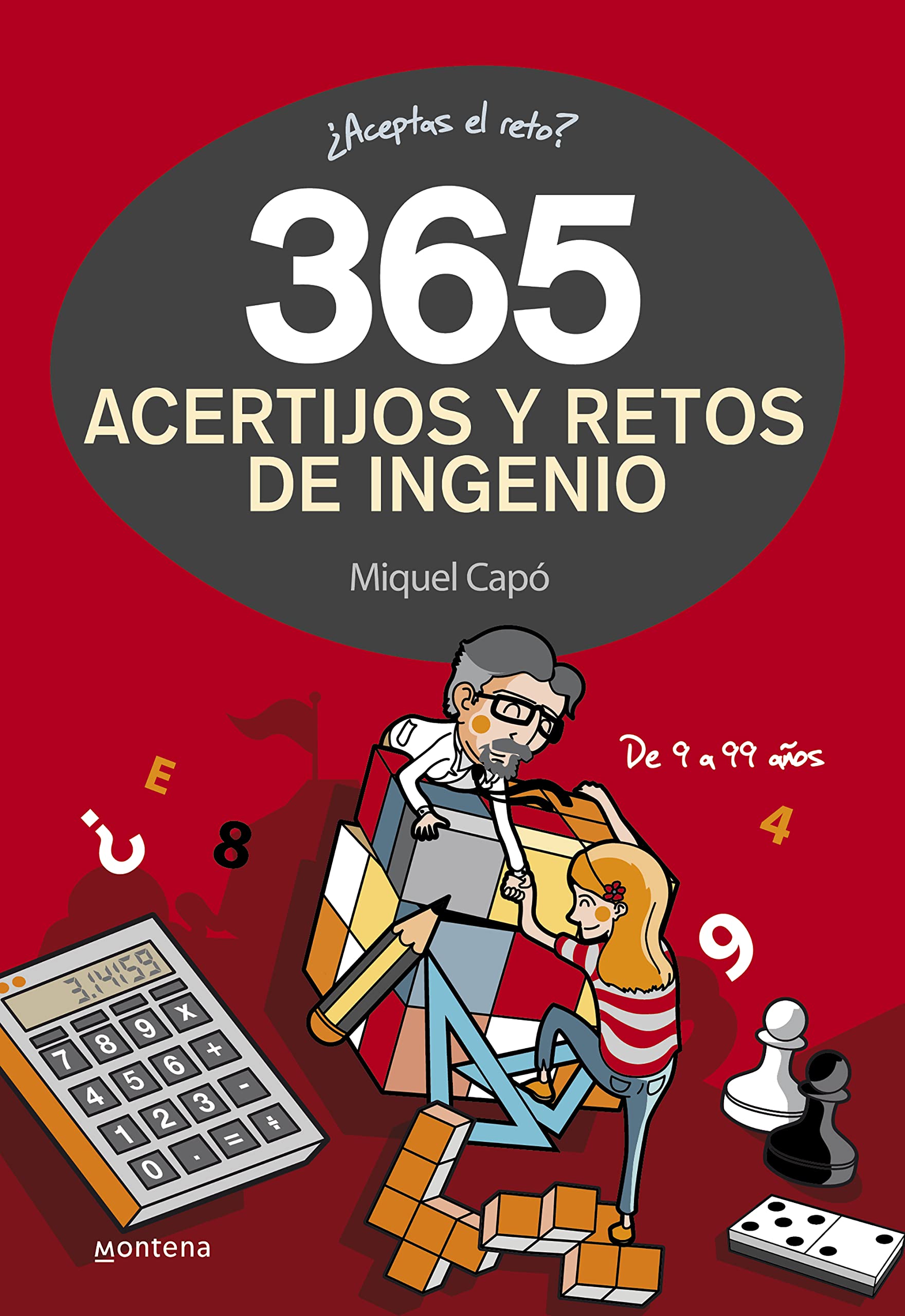 365 acertijos y retos de ingenio: Enigmas y acertijos para niños y niñas (No ficción ilustrados)