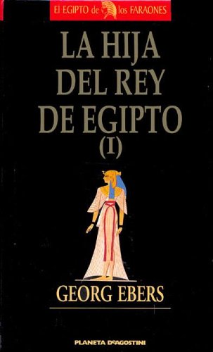 La Hija del Rey de Egipto I