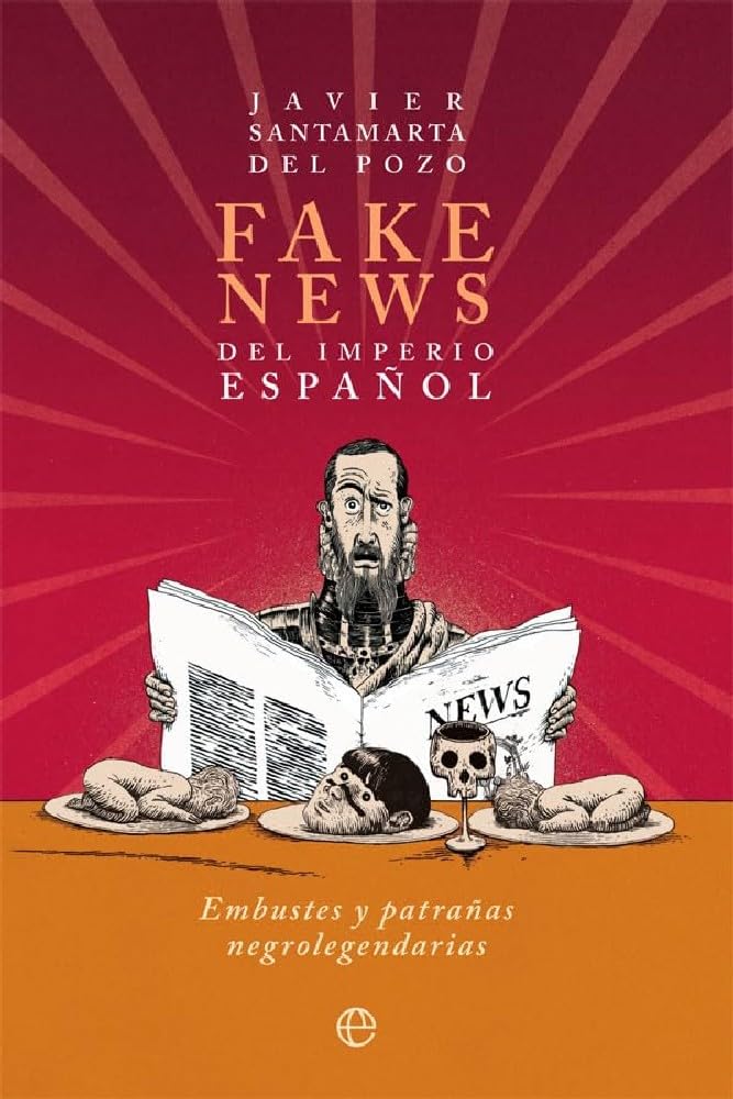 Fake news del imperio español