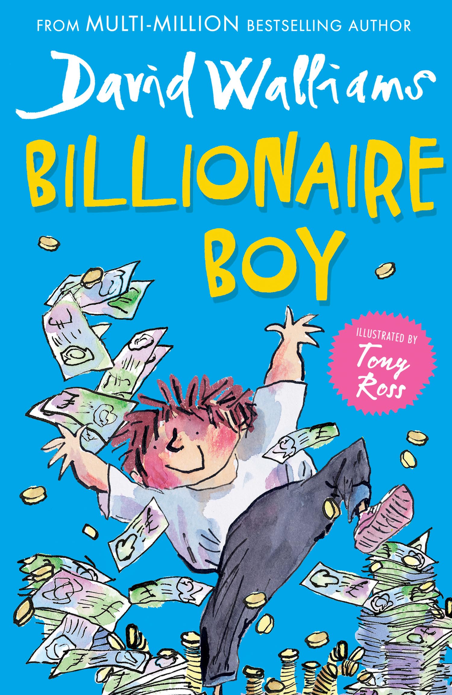 Billionaire Boy: A book by David Walliams