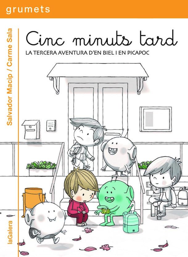 Cinc minuts tard: 254 (Grumets)