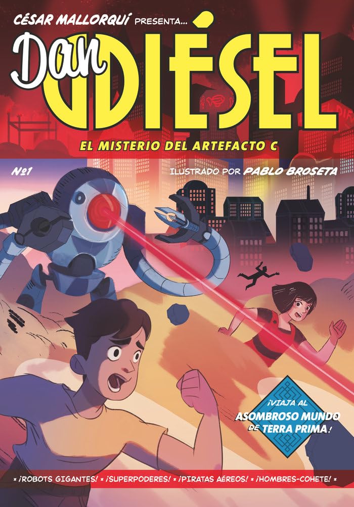 Dan Diésel: El misterio del Artefacto C: 1