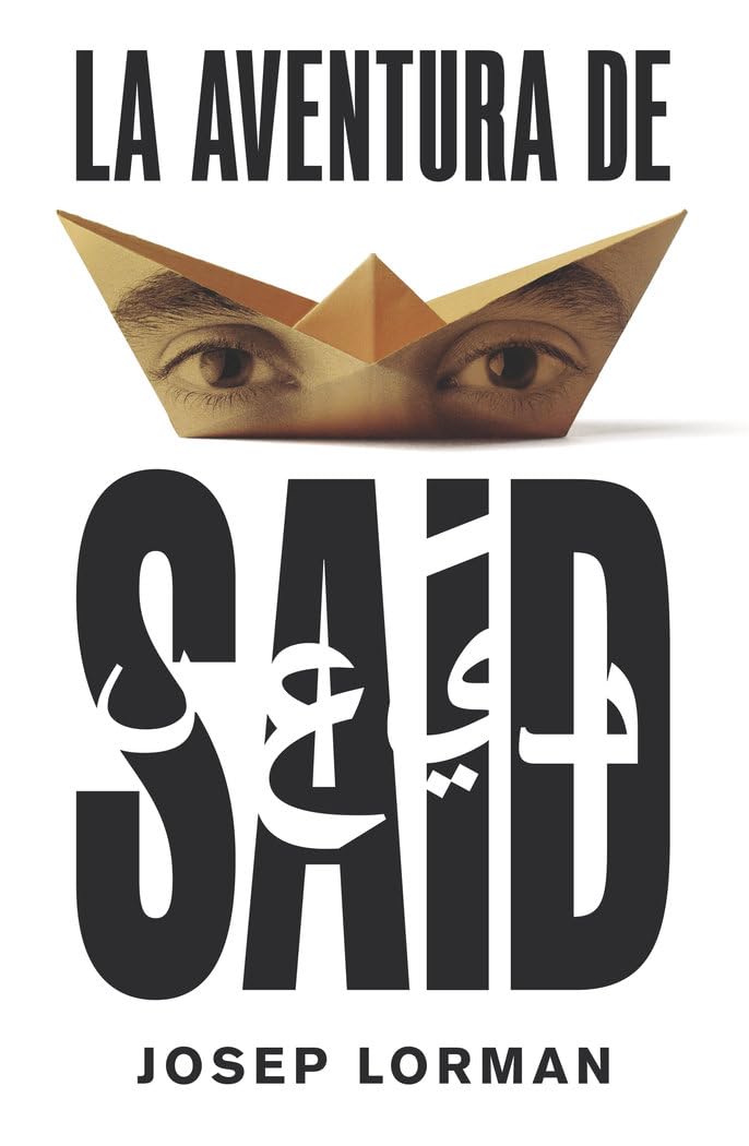 La aventura de Saíd: 309 (Gran Angular)