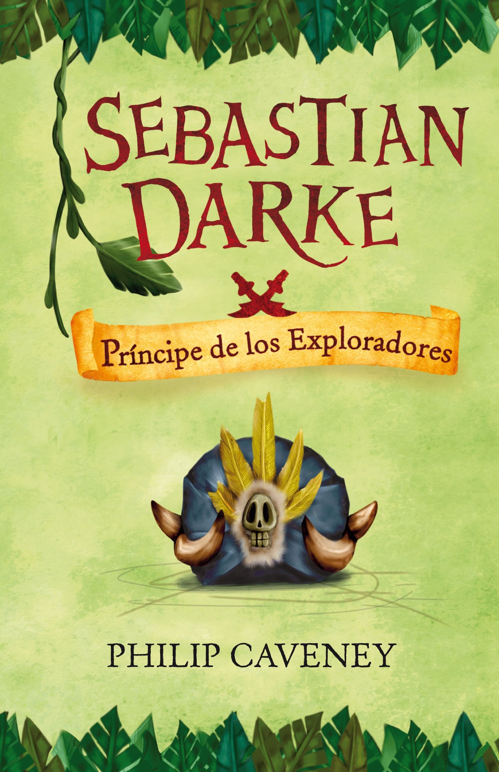 SEBASTIAN DARKE 3. PRINCIPE DE LOS EXPLORADORES