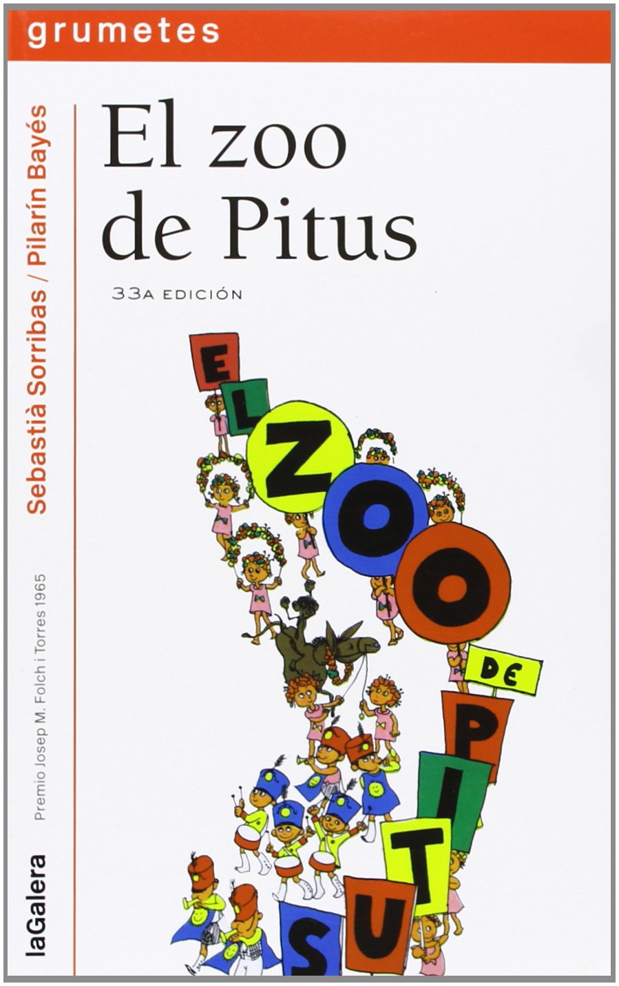 El zoo de Pitus: 8 (Grumetes)