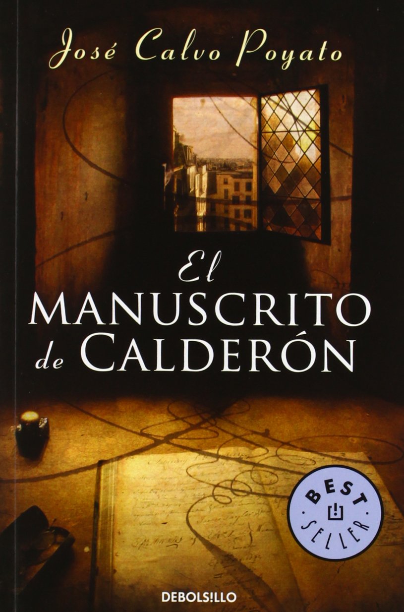 El manuscrito de Calderón (Pedro Capablanca 1): 5