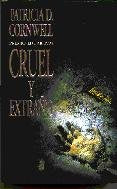Cruel y extraño
