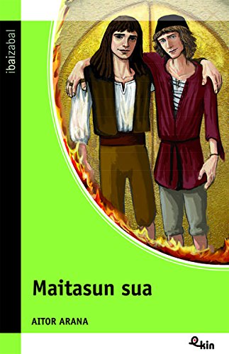 Maitasun sua (Ekin)