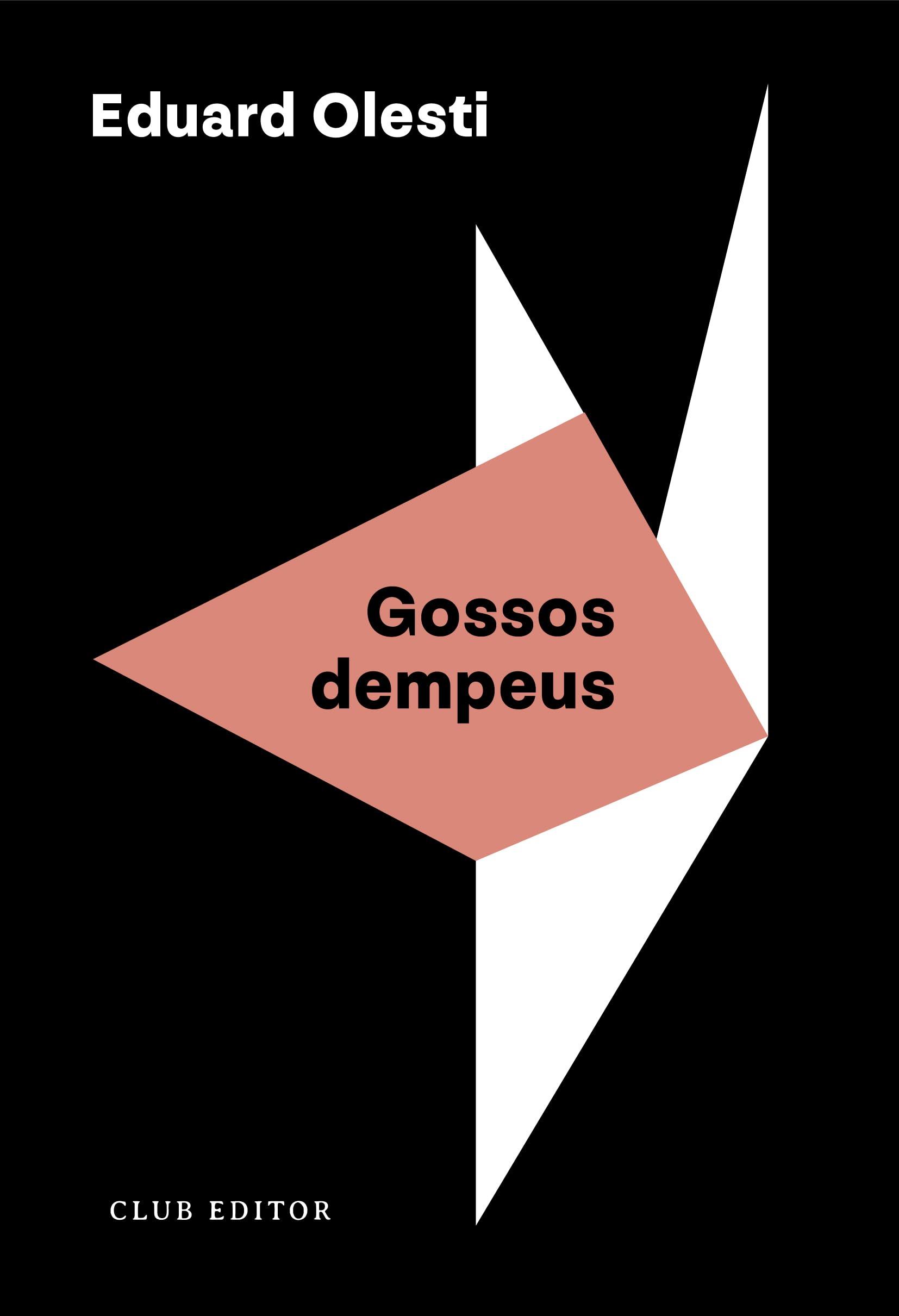 Gossos dempeus: 136 (El Club dels Novel·listes)
