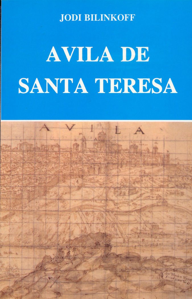 Ávila de Santa Teresa