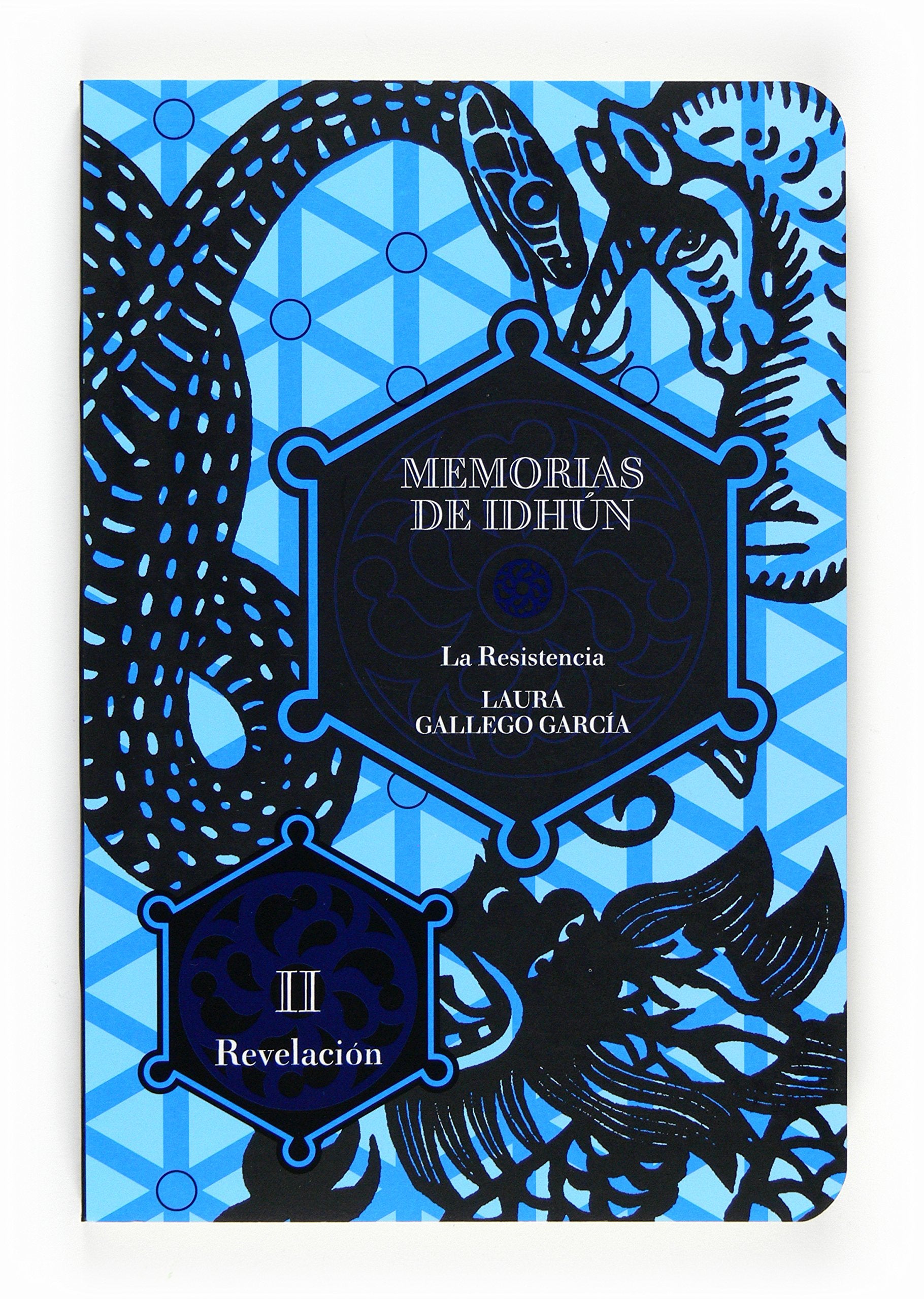 Memorias de Idhún. La resistencia. Libro II: Revelación: La resistencia II/Revelacion: 1