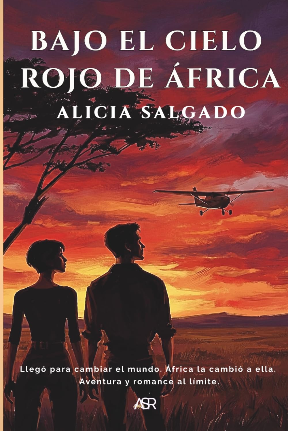 Bajo el cielo rojo de África: Amor ardiente. Peligrosos juegos políticos. Ni la muerte es lo que parece.